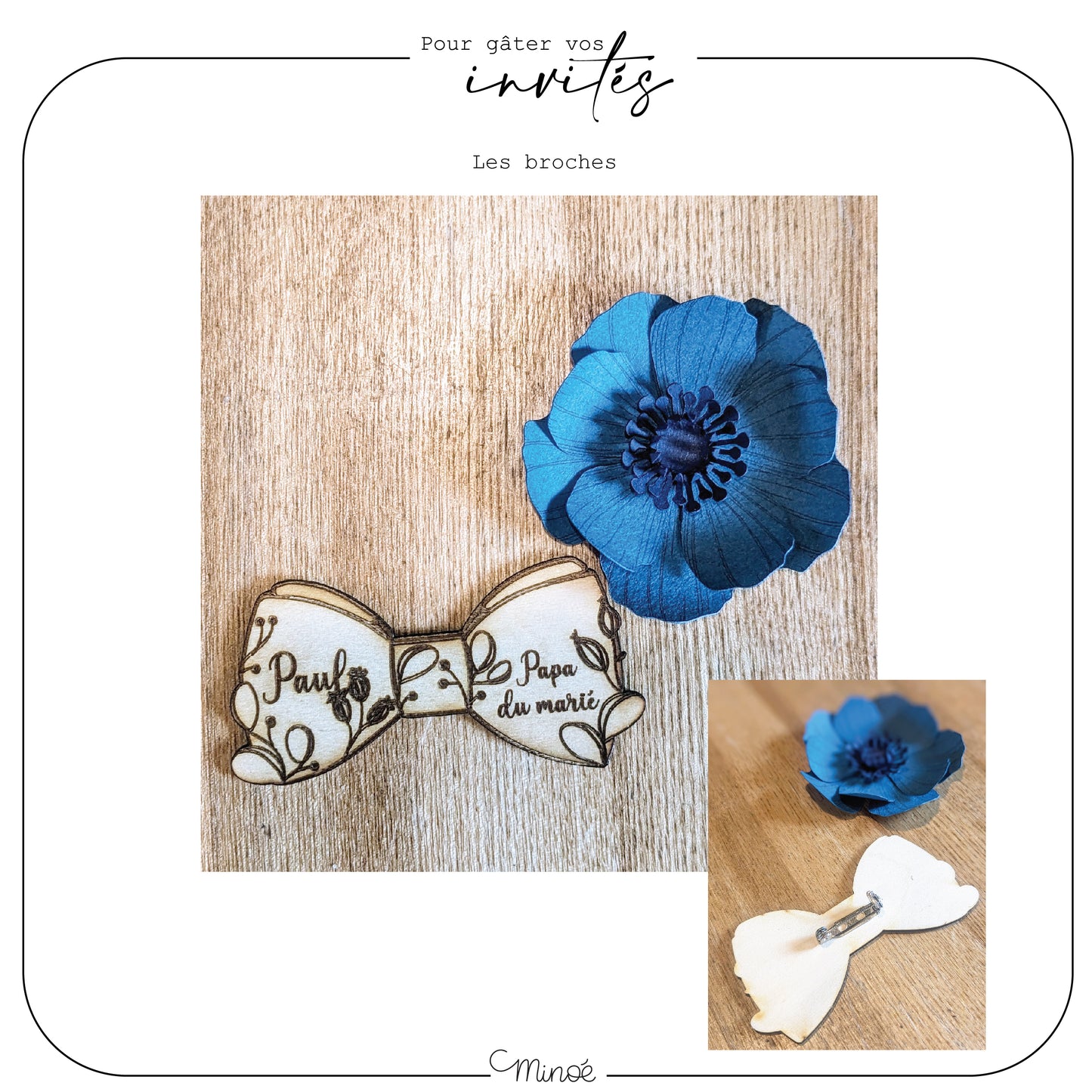 Pour gâter vos invités : des broches personnalisées