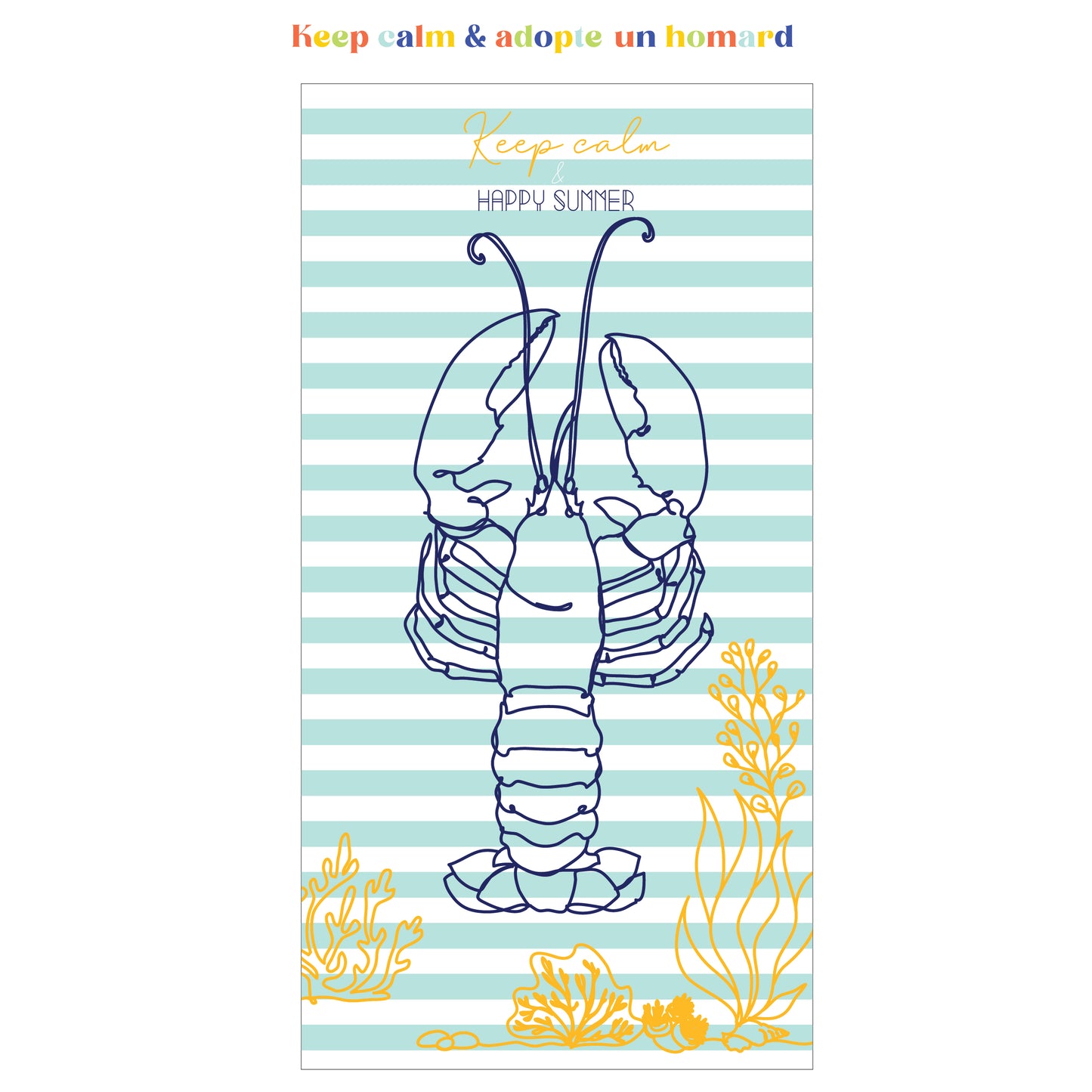 Keep calm & adopte un homard : les serviettes de bain