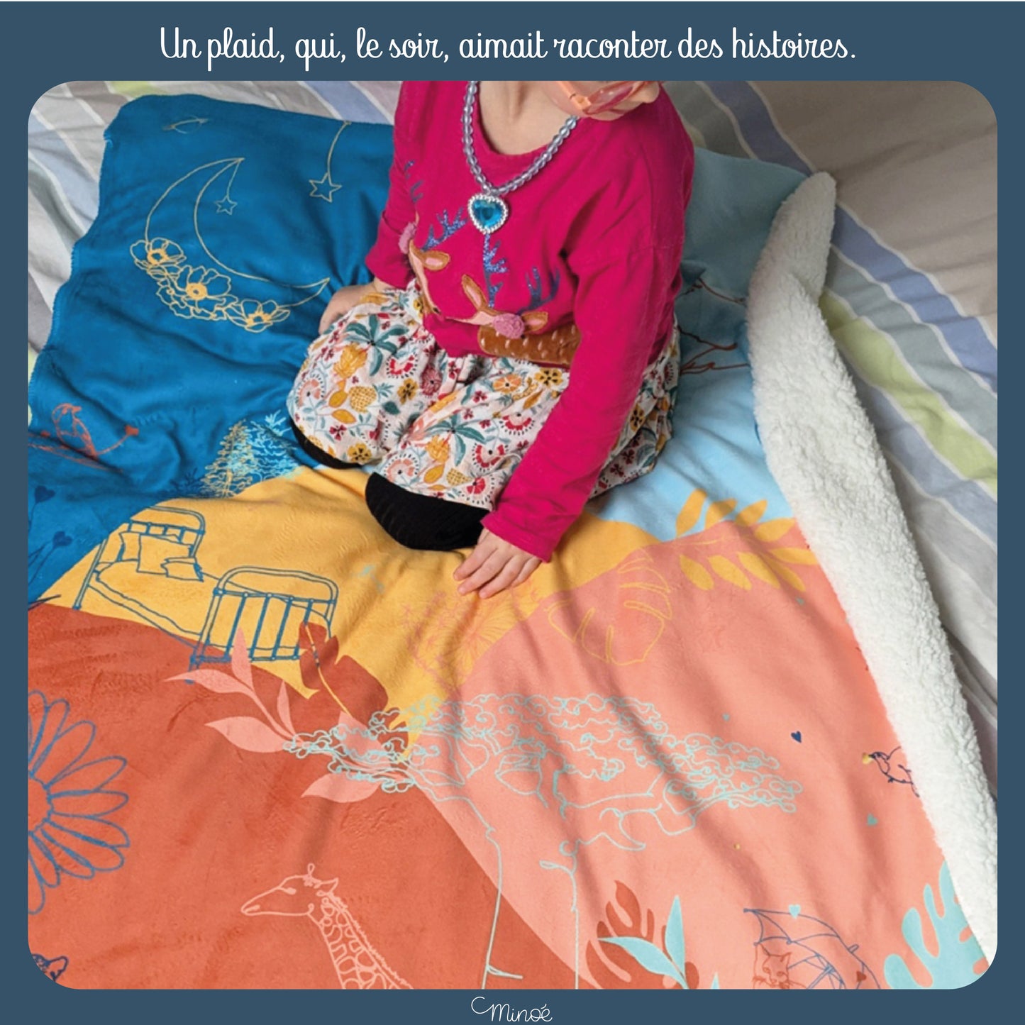 Le plaid tout doux qui racontait des histoires