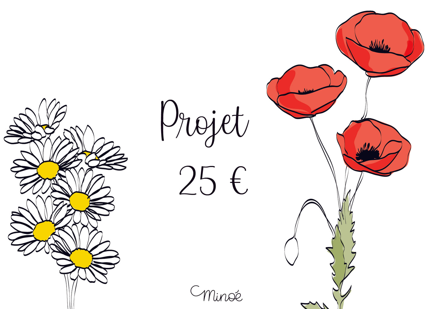 Projet personnalisé - 25€