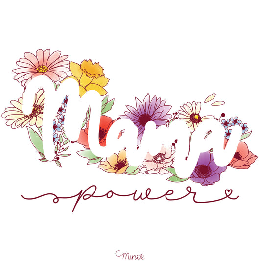 Mama power :  un joli mot fleuri sans personnalisation