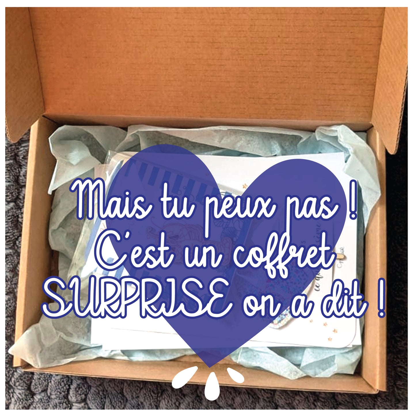 Coffret surprise de moi à toi