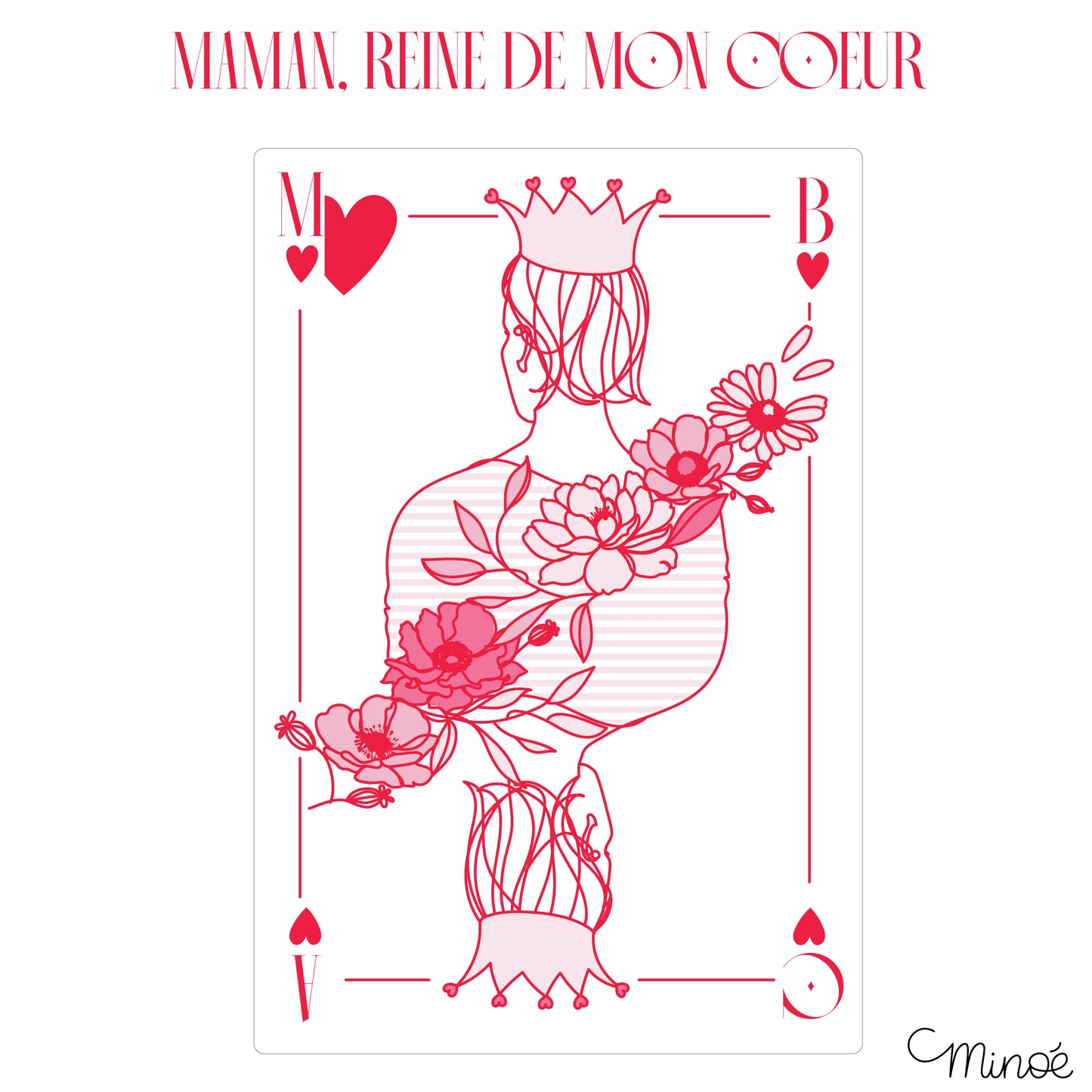 Maman, reine de mon coeur