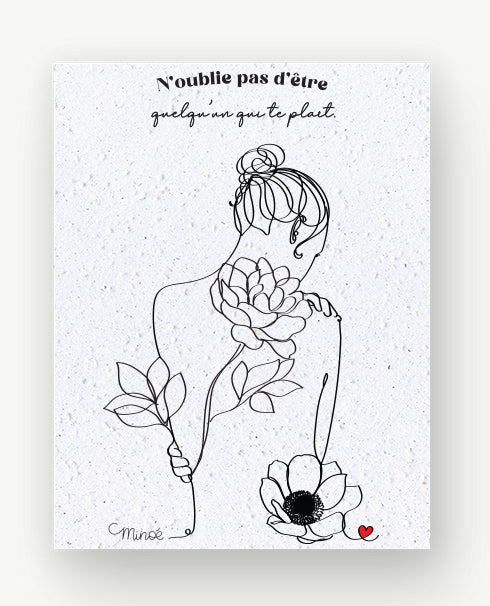 Carte à planter : N'oublie pas d'être qqun qui te plaît - v1